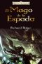 [Forgotten Realms: Blades of the Moonsea 01] • El Mago De La Espada